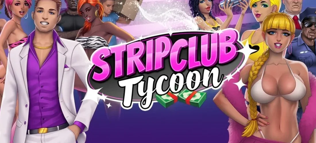 Stripclub Tycoon, a complete review of the game made by Nutaku