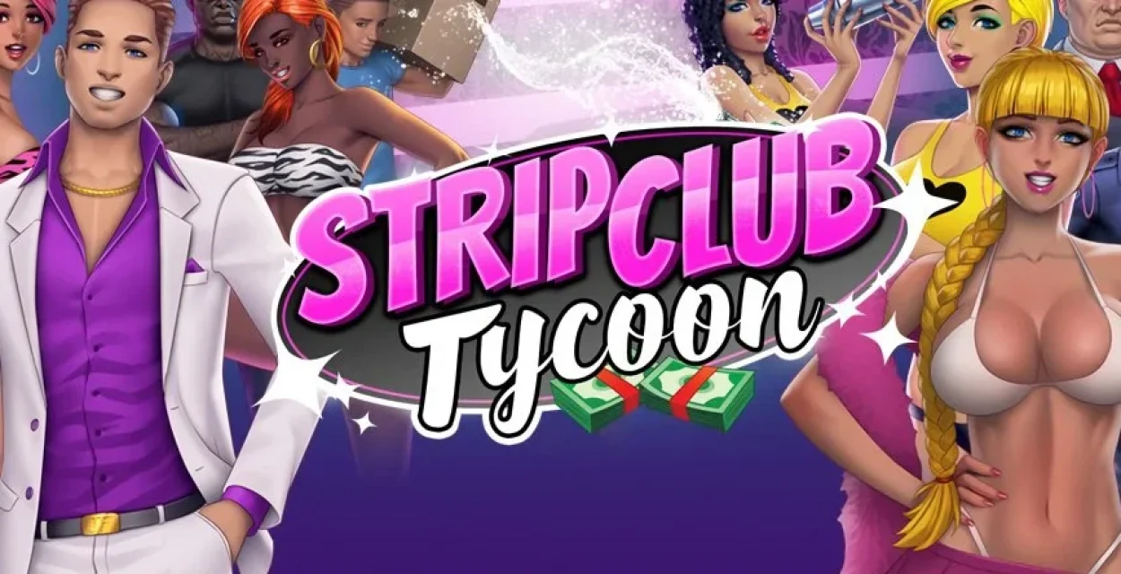 Stripclub Tycoon, a complete review of the game made by Nutaku