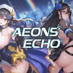 Aeons Echo – Fulfill Your Gaming Fantasies in Aeons Echo