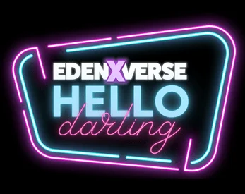 Eden verse hello darling
